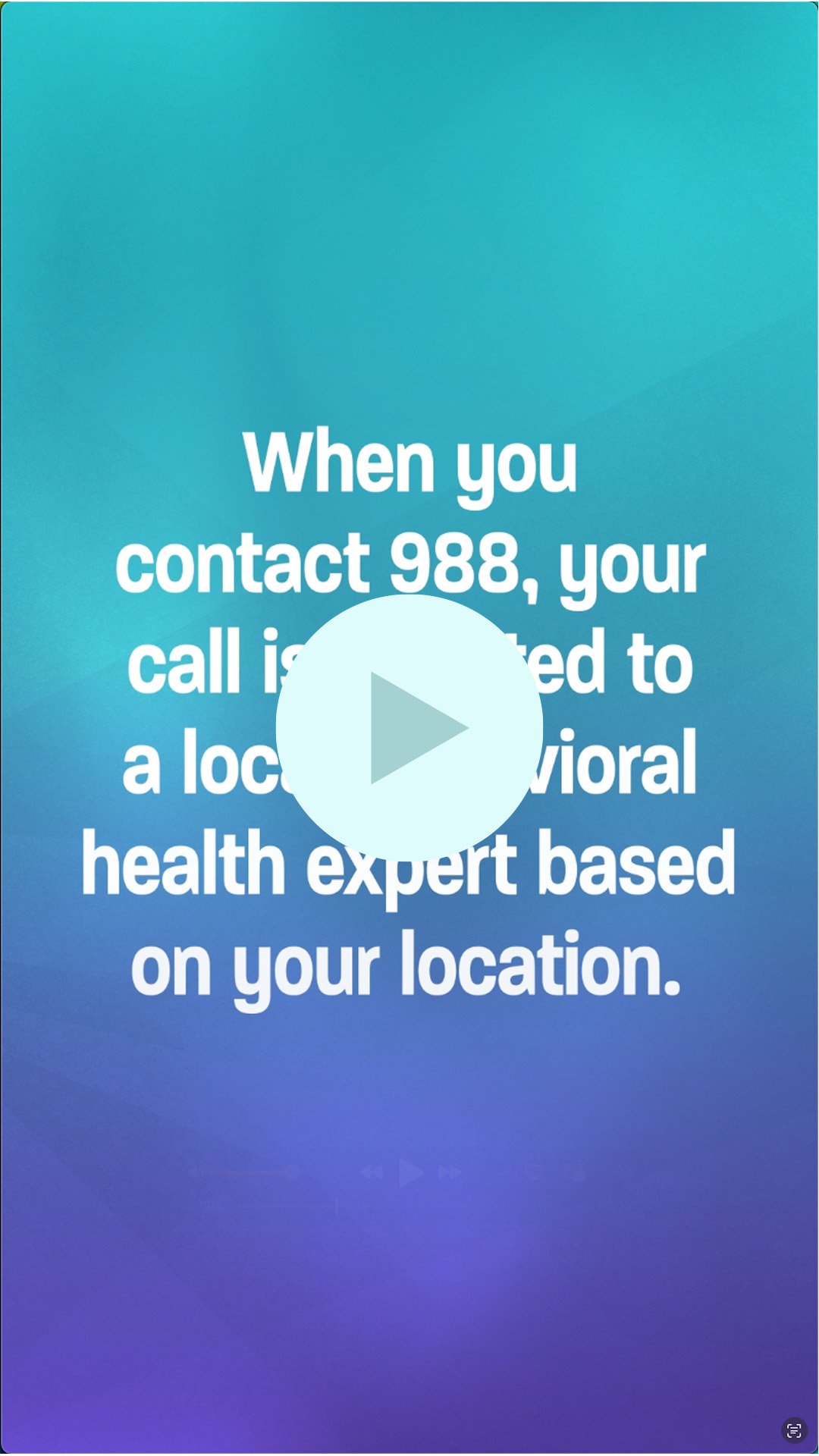 Blue and purple gradient with wording "When you contact 988, calls are directed to local behavioral health experts."