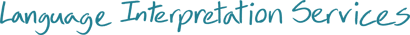 H3_Language Interpretation Services_04 H3_Language Interpretation Services_04