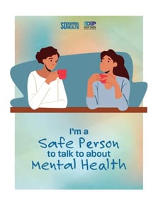 I'm A Safe Person to Talk to About Mental Health I'm A Safe Person to Talk to About Mental Health