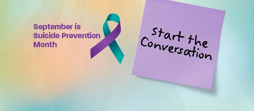 September is Suicide Prevention Month September is Suicide Prevention Month